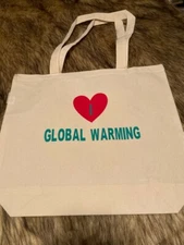 I LOVE GLOBAL WARMING HOMECRAFTED REUSEABLE GROCERY SHOPPING BAG 100% COTTON  