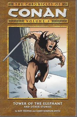 Chronicles of Conan Volume 1 Tower of the Elephant  SC TP New OOP