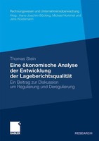 Thomas Stein | Eine öKonomische Analyse Der Entwicklung Der LageberichtsqualitäT