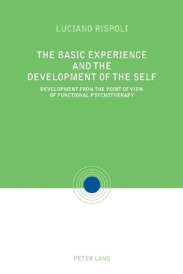 The Basic Experiences and the Development of the Self: Development from the poin