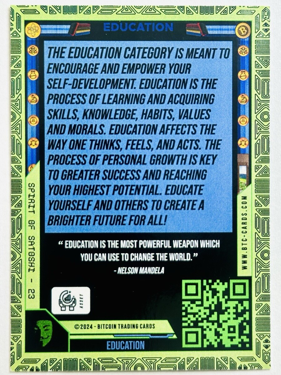 EDUCATION #23 2024 Bitcoin Trading Cards Spirit Of Satoshi HOLO /445