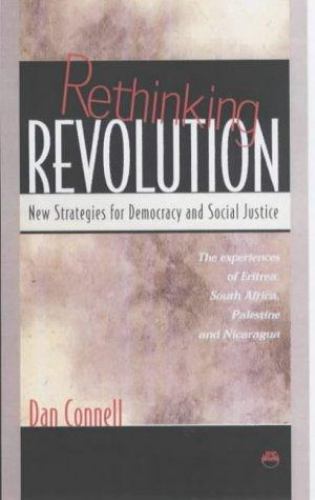 Rethinking Revolution: New Strategies for Democracy and Social Justice : The E..