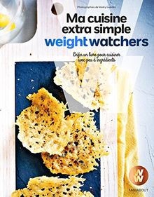 Ma cuisine extra simple Weight Watchers von Weight Watchers | Buch | Zustand gut
