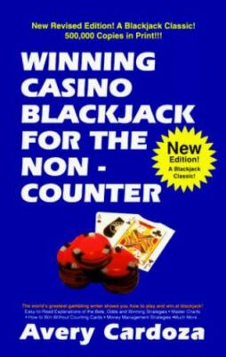Winning Casino Blackjack for the Non-Count- Avery Cardoza, 094068523X, paperback