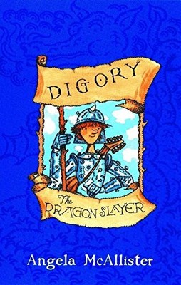 Digory the Dragon Slayer by McAllister, Angela 074757944X FREE Shipping