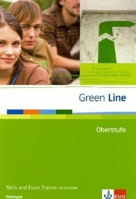 Green Line Oberstufe. Ausgabe Thüringen: Skills and Exam Trainer Buch Klett
