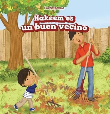 Hakeem Es Un Buen Vecino (Hakeem Is a Good Neighbor) by Cathy Vargo (English) Pa