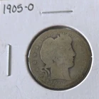 1905-O Barber Quarter  Nice Coin