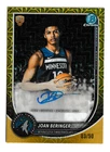 JOAN BERINGER 2025 BOWMAN BASKETBALL CHROME MOJO GOLD REFRACTOR AUTO RC  # 3/50