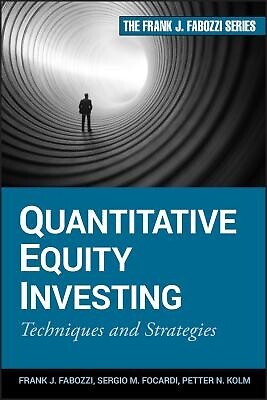 Quantitative Equity Investing Technique Frank J Fabozzi Hardcover