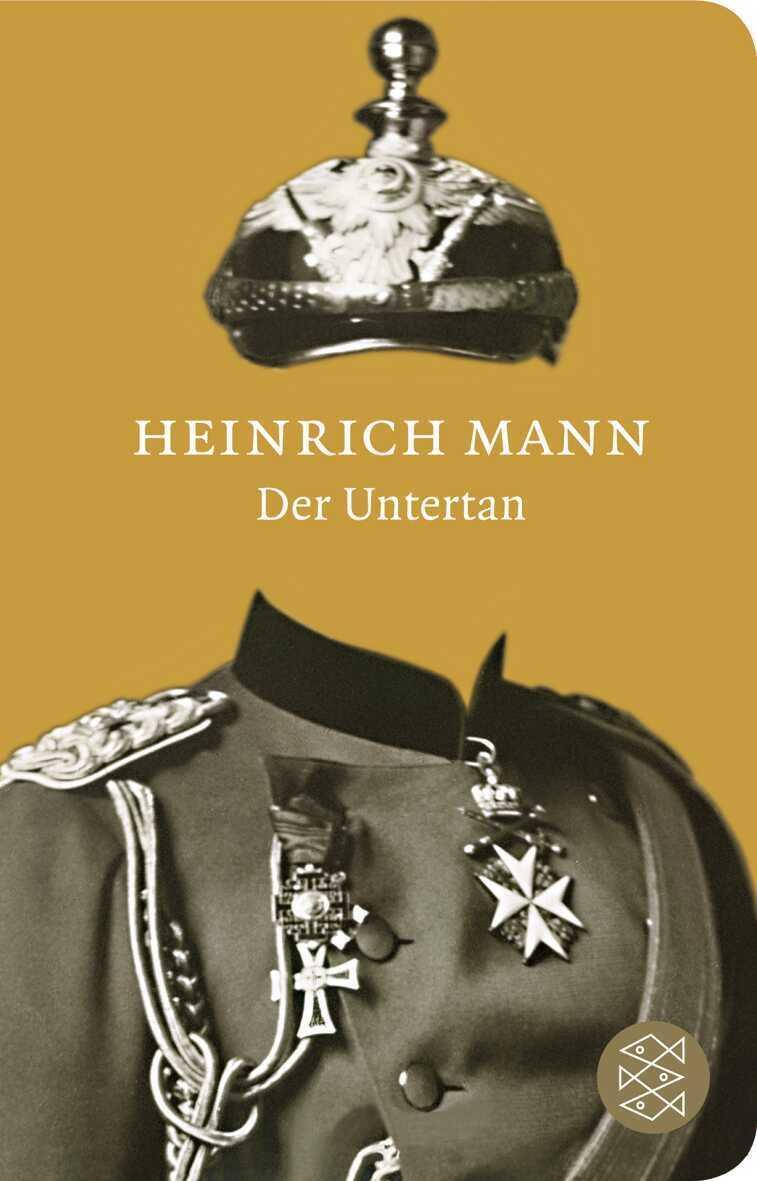 Der Untertan Heinrich Mann