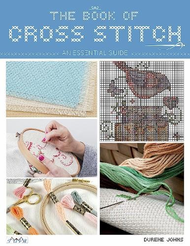 The Book of Cross Stitch An Essential Guide by Durene Jones (Paperback Book) - Image 2