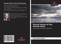 CléMentine Barbé | Sexual Abuse Of The Female Body | Taschenbuch | Englisch
