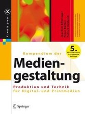 Kompendium der Mediengestaltung Digital und Print: ... | Buch | Zustand sehr gut