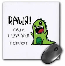 3dRose Rawr means I love you in dinosaur MousePad