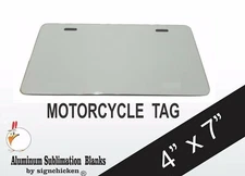 1 Pieces ALUMINUM LICENSE PLATE SUBLIMATION BLANKS 4"x 7" MOTORCYCLE TAG ** 