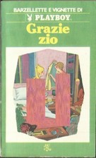 GRAZIE ZIO - Barzellette e vignette di Playboy (Rizzoli, 1978) BUR