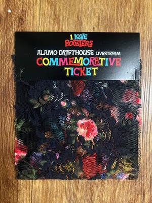 I Love Boosters Commemorative Ticket - Alamo Drafthouse Livestream - Boots Riley