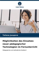 Tatiana Jusupova | MöGlichkeiten Des Einsatzes Neuer PäDagogischer...