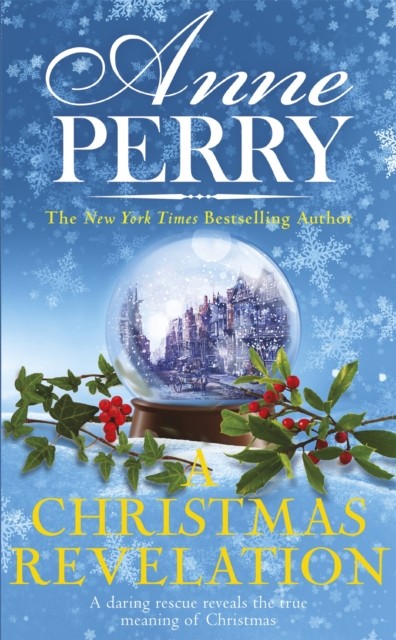 A Christmas Revelation (Christmas Novella 16) by Anne Perry (Paperback Book)