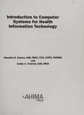 Intro to Computer Systems for H. I. T Kathy C., Sayles, Nanette B
