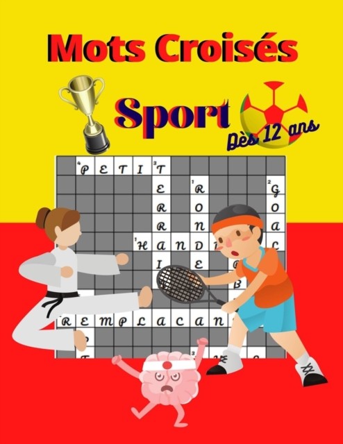 Mots Croisés: Sport Dès 12 ans: Livre Mots Croisés Enfants  PAPERBACK (FRENCH)