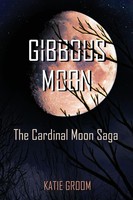 Gibbous Moon | Katie Groom | Taschenbuch | Englisch | 2023 | Ean 9781953971883