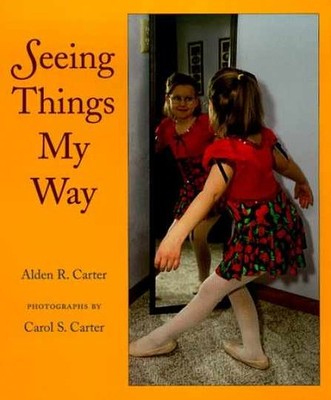 Seeing Things My Way - Hardcover - Very Good