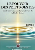 Le Pouvoir Des Petits Gestes Henry Duval Taschenbuch FranzöSisch 2025