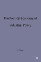 H. Chang | The Political Economy Of Industrial Policy | Taschenbuch | Englisch