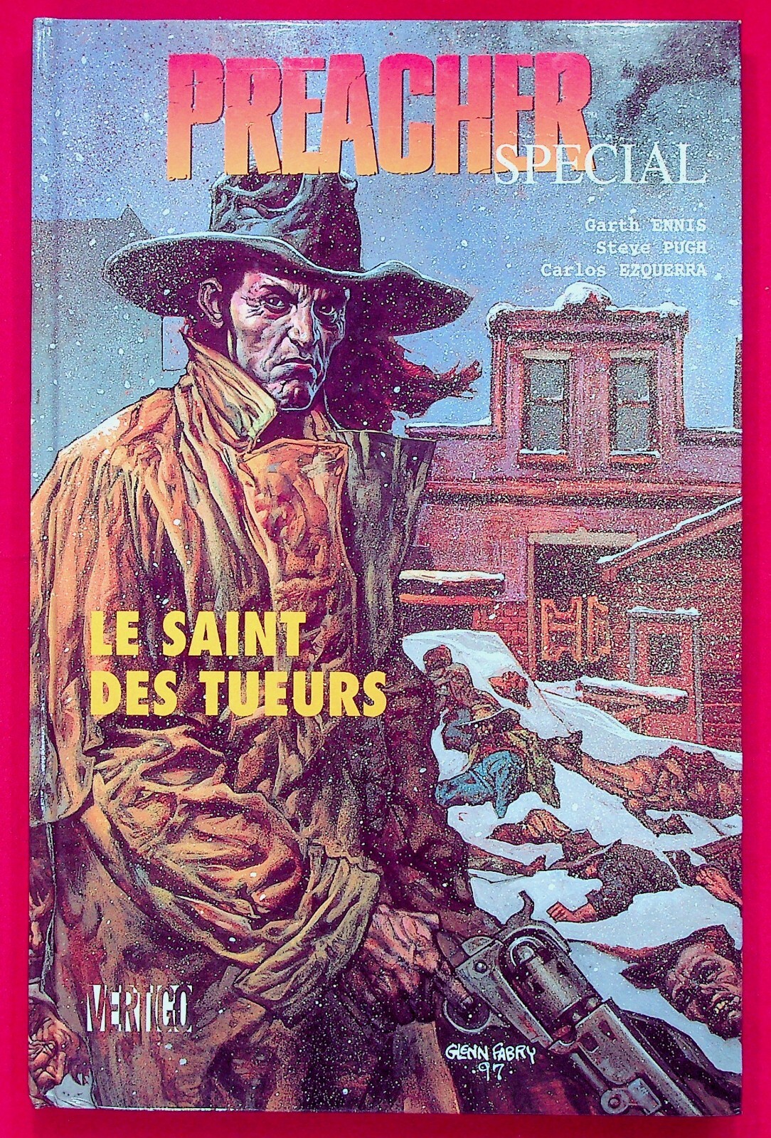 Preacher spécial T. 1 le saint des tueurs - E.O. -1998- Garth Ennis - Steve Pugh