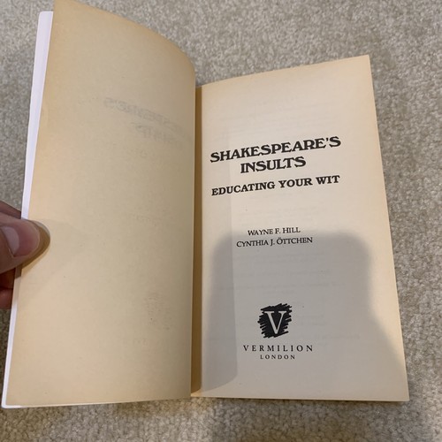 Shakespeare's Insults Educating Your Wit Paperback Book Wayne Hill CJ Ottchen - Picture 8 of 14