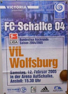 Schalke vs. VfL Wolfsburg Poster Plakat Spielankündigung Fußball 12.02.2005 FP21