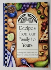 Recipes From Our Family To Yours Corning Arkansas Area Healthcare Inc Cookbook