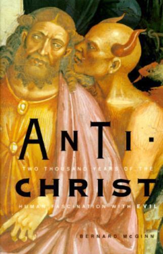Antichrist: Zweitausend Jahre menschliche Faszination für das Böse - Bild 1 von 1