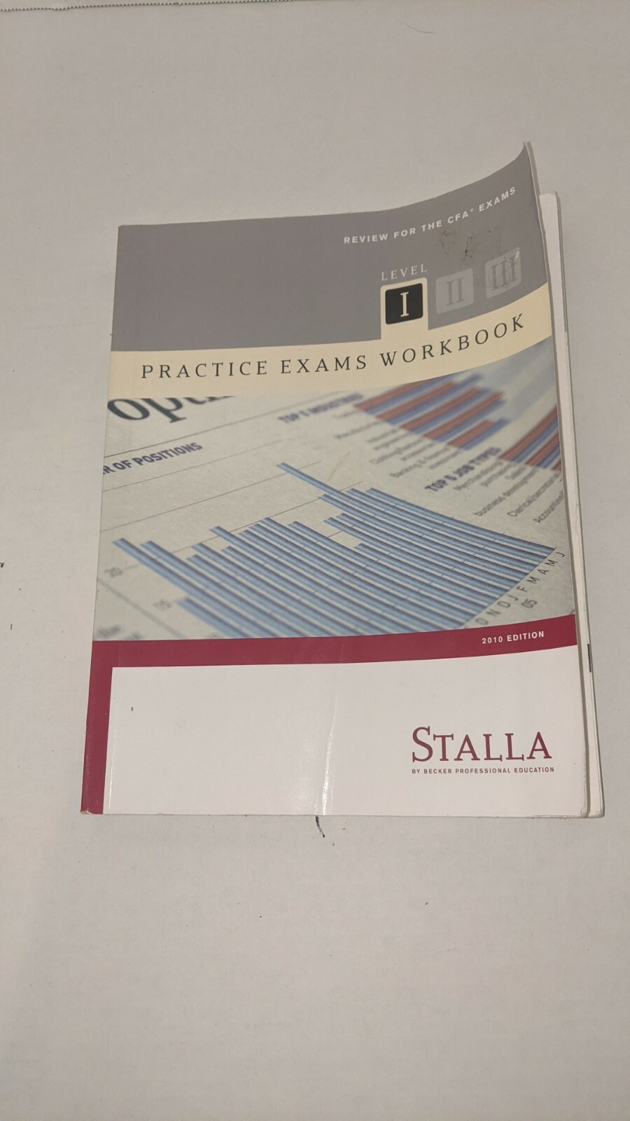 Stalla Practice Exams Workbook 2010 Ed. Review for the CFA Exams Level 1-image