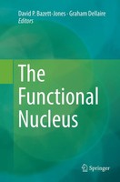 Graham Dellaire (U. A.) | The Functional Nucleus | Taschenbuch | Englisch (2018)