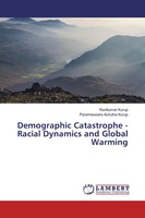 Ravikumar Kurup (U. A.) | Demographic Catastrophe - Racial Dynamics And...