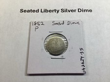 1852 Seated Liberty Silver Dime Semi Key Date 042624 35te