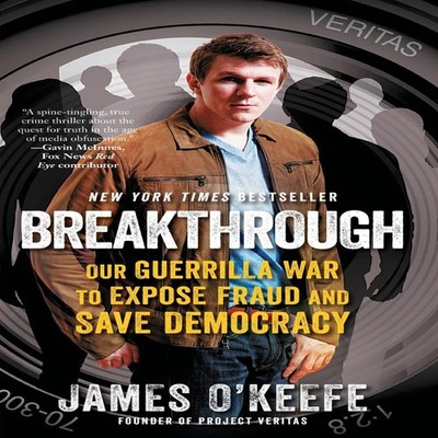 Breakthrough James O'Keefe Paperback Simon Schuster