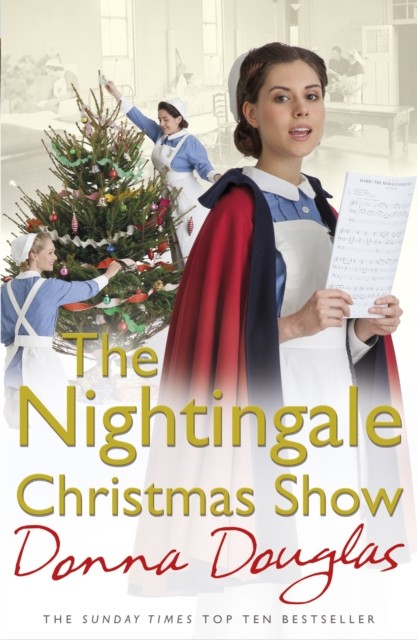 The Nightingale Christmas Show by Donna Douglas (Paperback Book)