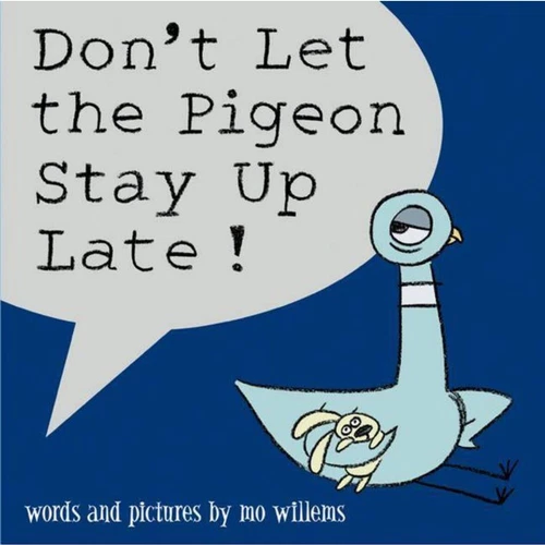 Don't Let The Pigeon Stay up Late by MO Willems Scholastic Book