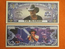 TIM McGRAW: Country Singer, Songwriter ~ $1,000,000 One Million Dollar Bill