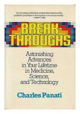 Breakthroughs : Astonishing Advances in Your Lifetime in Medicine
