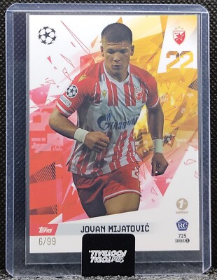 2023-24 Topps Total Football RC Rookie 1st Ed Jovan Mijatovic 6/99 PR: 148 SSP