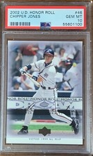 2002 Upper Deck Honor Roll Baseball #46 Chipper Jones PSA 10 Pop 3