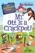 My Weirder-est School 10: Mr Ott Is a Crackpot - Paperback - GOOD
