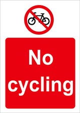 NO CYCLING plastic or dibond sign or sticker 5 sizes bike prohibition road ride