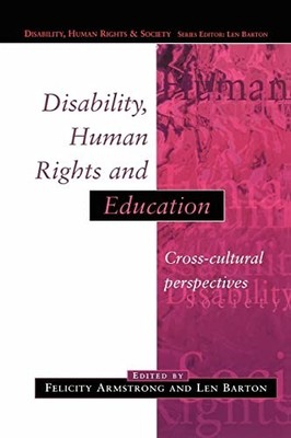 Disability, Human Rights And Educat..., Armstrong, Feli