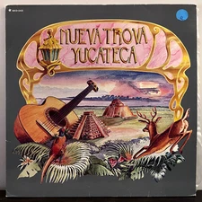 Nueva Trova Yucateca (Tejano Latin) (Mexico Pressing) - 12" Vinyl Record LP - EX